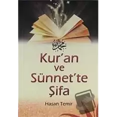 Kuran ve Sünnette Şifa