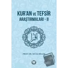 Kuran ve Tefsir Araştırmaları - 2