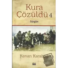 Kura Çözüldü 4