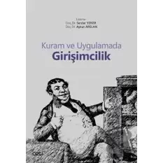 Kuram ve Uygulamada Girişimcilik