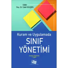 Kuram ve Uygulamada Sınıf Yönetimi