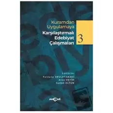 Kuramdan Uygulamaya Karşılaştırmalı Edebiyat Çalışmaları 3