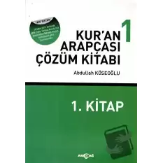 Kur’an Arapçası 1. Kitap + Çözüm Kitabı