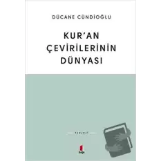 Kur’an Çevirilerinin Dünyası