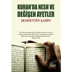 Kuranda Nesh ve Değişen Ayetler