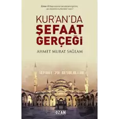 Kuranda Şefaat Gerçeği