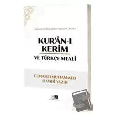 Kur’an-ı Kerim ve Türkçe Meali