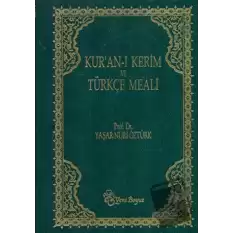 Kur’an-ı Kerim ve Türkçe Meali (Metinli Büyük Boy) (Ciltli)