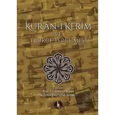 Kur’an-ı Kerim ve Türkçe Tercümesi (Ciltli)