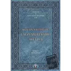 Kur’an-ı Kerim’de Lafzı Müteşabih Ayetler