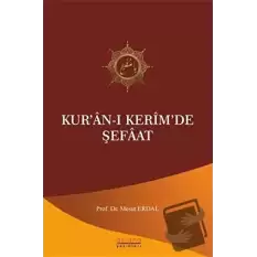 Kur’an-ı Kerim’de Şefaat