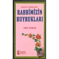 Kur’an-ı Kerim’den Rabbimizin Buyrukları (Sohbet-27)