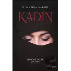 Kur’an İslam’ına Göre Kadın