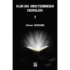 Kuran Mektebinden Dersler 1