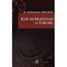 Kur’an Muhtevası ve Yorumu