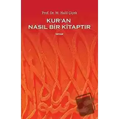 Kur’an Nasıl Bir Kitaptır