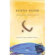 Kur’an Nedir?