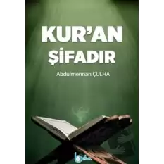 Kur’an Şifadır