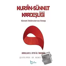 Kur’an - Sünnet Kardeşliği