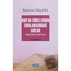 Kur’an Surelerinin Sıralanışındaki Sırlar