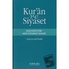 Kur’an ve Siyaset (Ciltli)