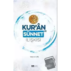 Kur’an ve Sünnet İlişkisi