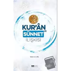 Kur’an ve Sünnet İlişkisi