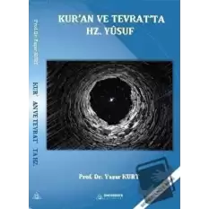 Kur’an ve Tevrat’ta Hz.Yusuf