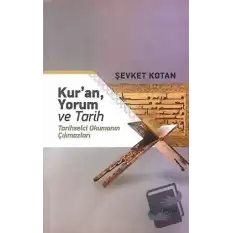 Kur’an, Yorum ve Tarih