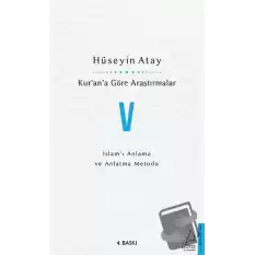 Kur’an’a Göre Araştırmalar 5