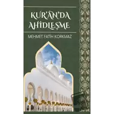 Kur’an’da Ahidleşme