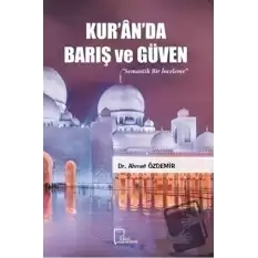 Kur’an’da Barış ve Güven