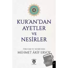 Kur’an’dan Ayetler ve Nesirler