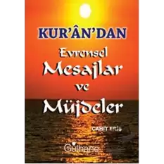 Kur’an’dan Evrensel Mesajlar ve Müjdeler