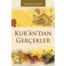 Kur’an’dan Gerçekler