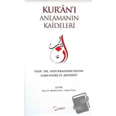 Kur’an’ı Anlamanın Kaideleri (Ciltli)