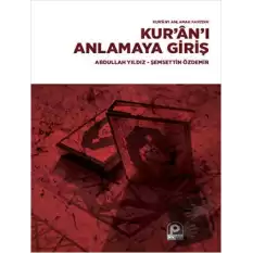 Kur’an’ı Anlamaya Giriş