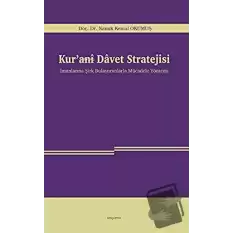 Kur’anı Davet Stratejisi