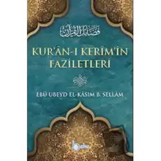 Kuranı Kerimin Faziletleri (Ciltli)