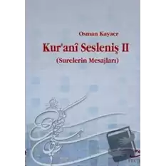 Kur’ani Sesleniş-2