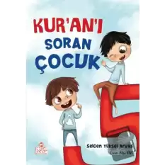 Kur’an’ı Soran Çocuk