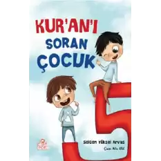 Kur’an’ı Soran Çocuk