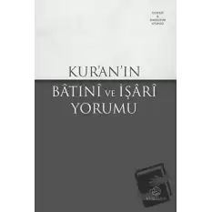 Kur’an’ın Batıni ve İşari Yorumu