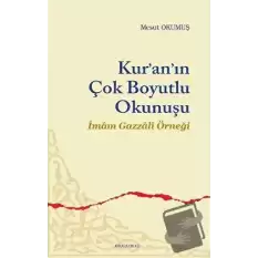 Kur’an’ın Çok Boyutlu Okunuşu