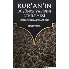 Kur’an’ın Düşünce Yapısını Etkilemesi