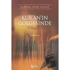 Kur’an’ın Gölgesinde