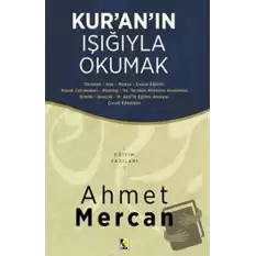 Kur’an’ın Işığıyla Okumak