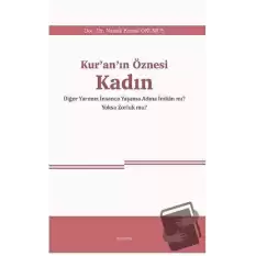 Kur’an’ın Öznesi Kadın