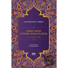 Kurbul-Hitab Fi Tefsiri Fatihatil-Kitab