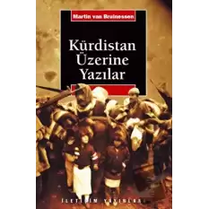 Kürdistan Üzerine Yazılar